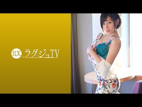 259LUXU-1079 ラグジュTV 10631【一级a爱大片免费视频】