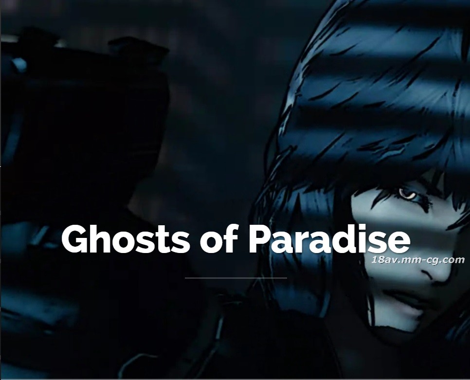 [3D]Ghosts of Paradise【アナル中出し大輪姦】